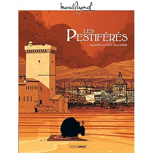 M. pagnol en bd : les pestiferes - edition tricentenaire de la peste en provence
