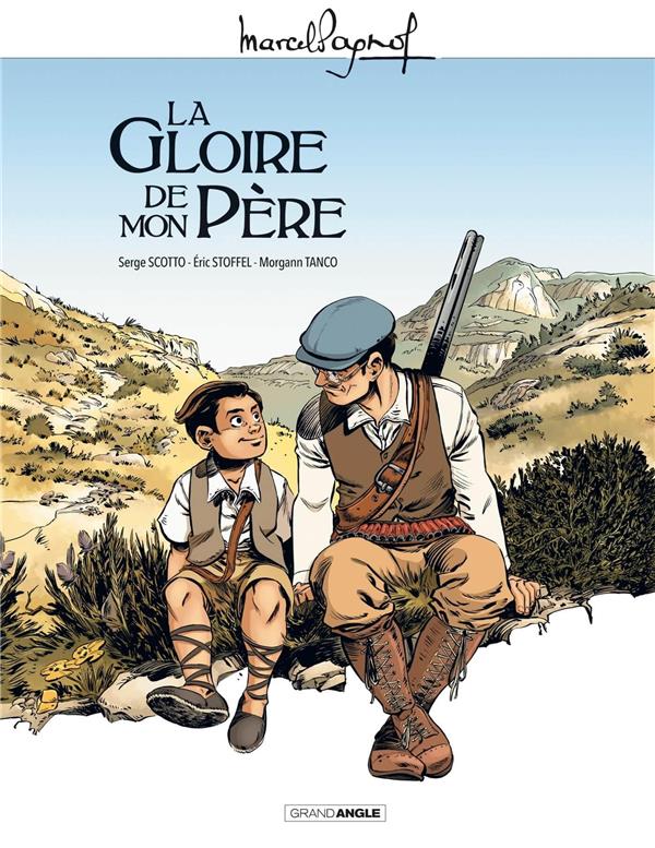 M. pagnol en bd : la gloire de mon pere - histoire complete - jaquette