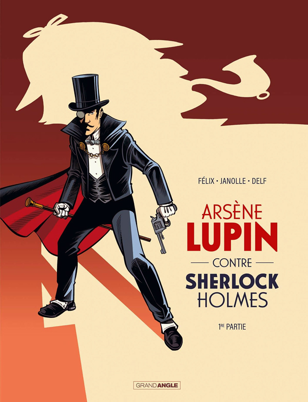 Arsene lupin - t01 - arsene lupin contre sherlock holmes  - vol. 01/2