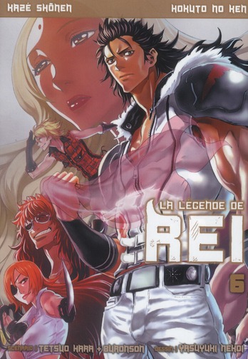 Hokuto no Ken - La légende de Rei - Tome 6