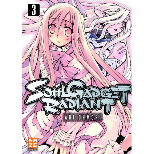 Soul Gadget Radiant - Tome 3