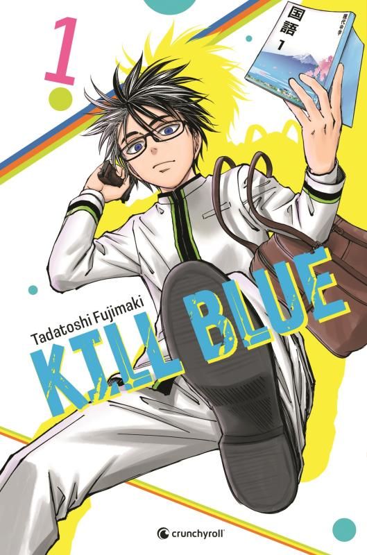 Kill Blue - Tome 1