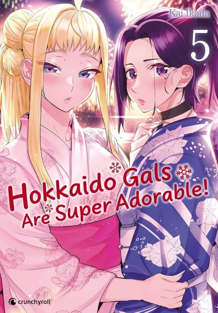 Hokkaido Gals Are Super Adorable - Tome 5
