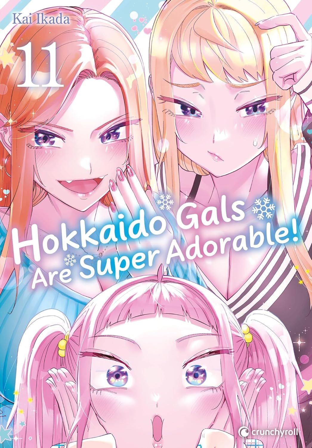 Hokkaido Gals Are Super Adorable - Tome 11