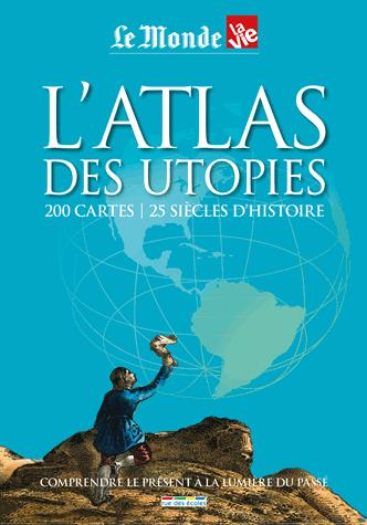 Atlas des utopies (l')