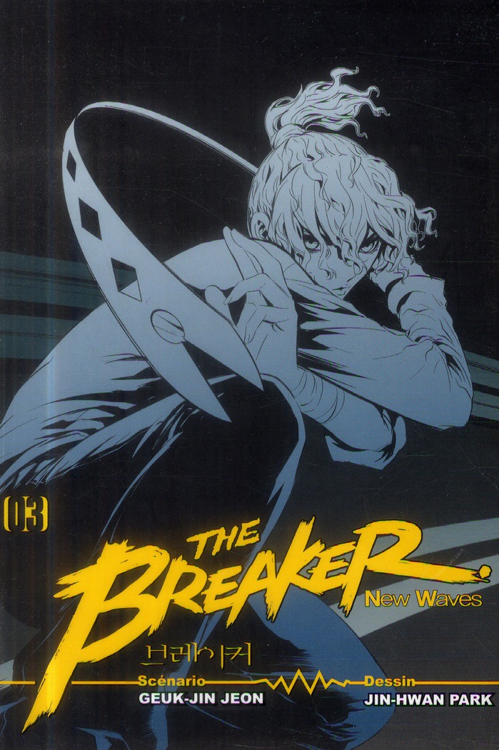 The Breaker - New waves - Tome 3
