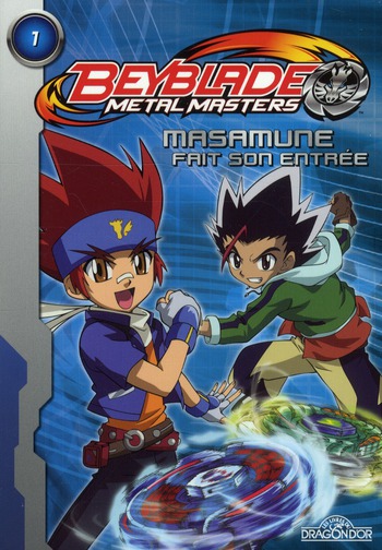 Beyblade - Roman - Tome 1