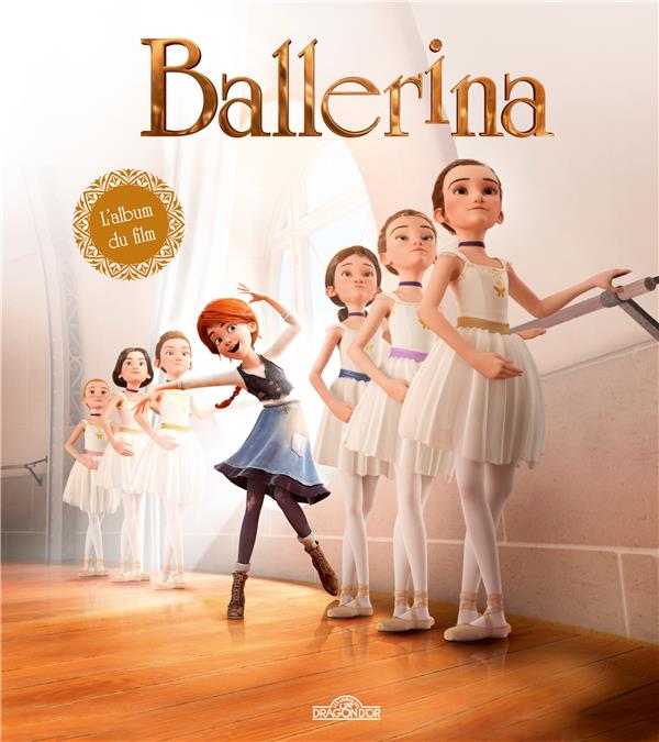 Ballerina - l'album du film