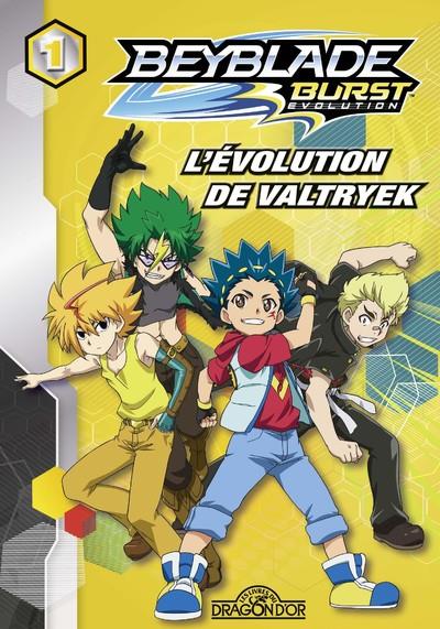 Beyblade Burst - Saison 2 - Roman - Tome 1