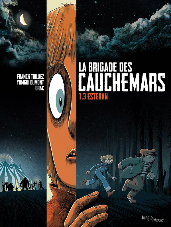 La brigade des cauchemars t3