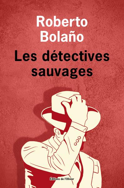 Les detectives sauvages - oeuvres completes v - vol05