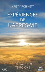 EXPERIENCES DE L'APRES-VIE