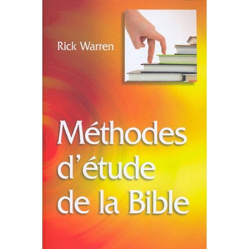 METHODES D'ETUDE DE LA BIBLE [BROCHE]