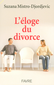 ELOGE DU DIVORCE