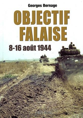 OBJECTIF FALAISE 8-16 AOUT 1944
