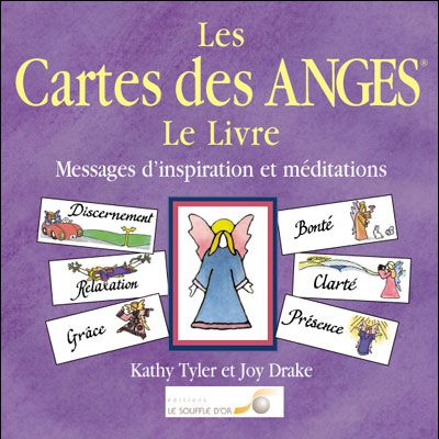 LES CARTES DES ANGES (LE LIVRE) - MESSAGES D'INSPIRATION ET MEDITATIONS