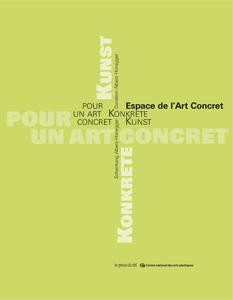 POUR UN ART CONCRET - ESPACE DE L ART CONCRET