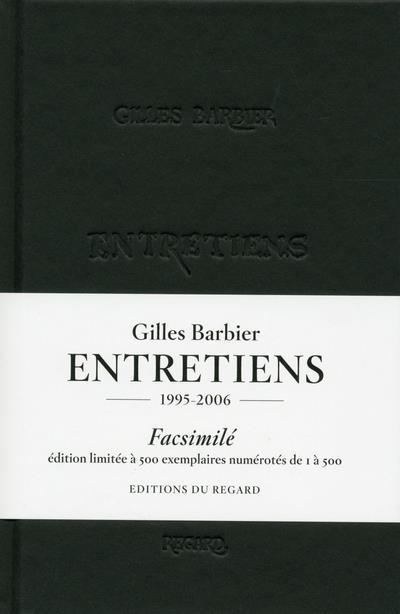 GILLES BARBIER ENTRETIENS FACSIMILES