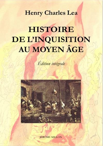 Histoire de l inquisition au moyen-age