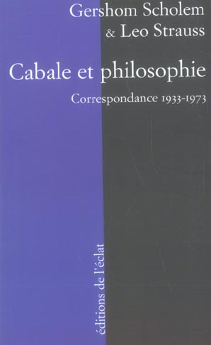 CABALE ET PHILOSOPHIE. CORRESPONDANCE 1933-1973