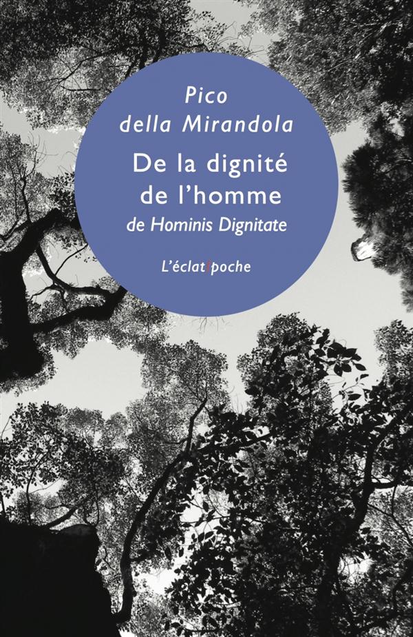De la dignite de l'homme