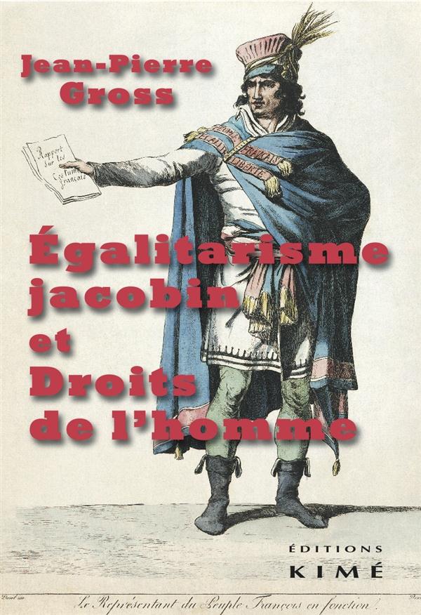 EGALITARISME JACOBIN ET DROITS DE L'HOMME (1793-1794)