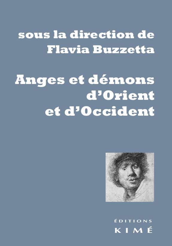 ANGES ET DEMONS D'ORIENT ET D'OCCIDENT