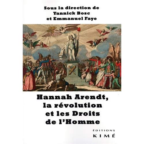 HANNAH ARENDT, LA REVOLUTION ET LES DROITS DE L'HOMME