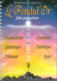 LE PENDUL'OR - 200 PLANCHES