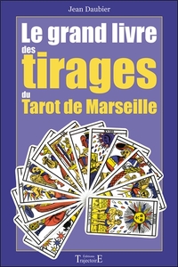 GRAND LIVRE TIRAGES TAROT DE MARSEILLE
