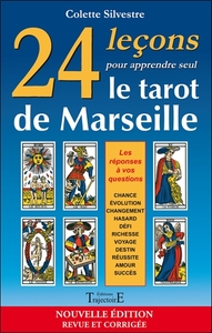 24 LECONS POUR APPRENDRE SEUL LE TAROT DE MARSEILLE