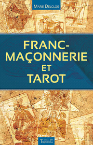 FRANC-MACONNERIE ET TAROT