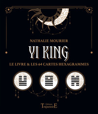 YI KING - LE LIVRE & LES 64 CARTES HEXAGRAMMES - COFFRET