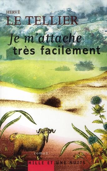 Je m'attache tres facilement