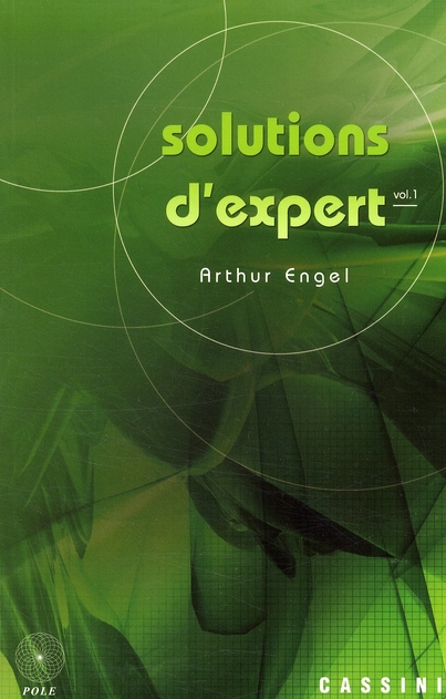 SOLUTIONS D'EXPERT (TOME 1)