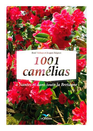 1001 CAMELLIAS A NANTES ET DANS TOUTE LA BRETAGNE