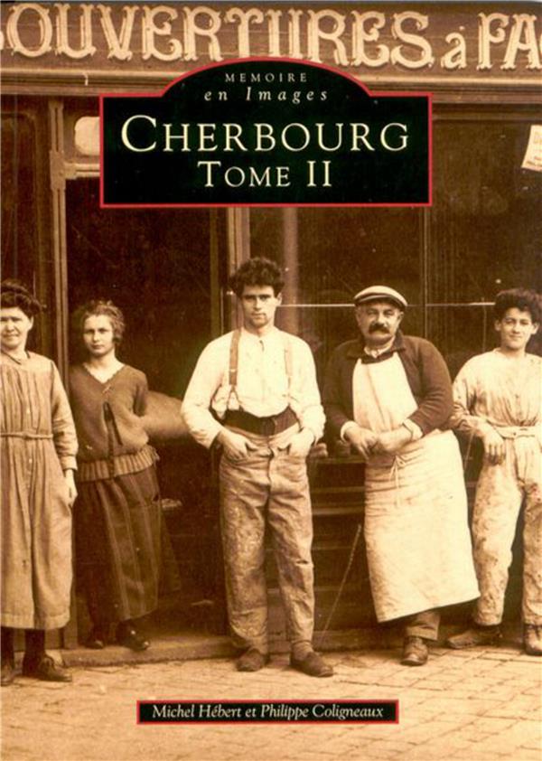 CHERBOURG - TOME II - VOL02