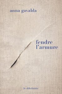 FENDRE L'ARMURE