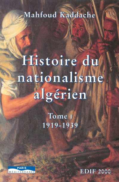 PACK HISTOIRE DU NATIONALISME ALGERIEN