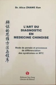 L'ART DU DIAGNOSTIC EN MEDECINE CHINOISE