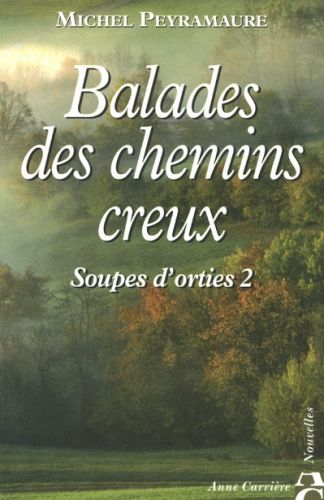 BALADES DES CHEMINS CREUX