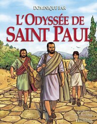 L'ODYSSEE DE SAINT PAUL