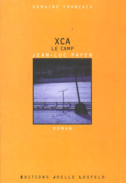 XCA - LE CAMP