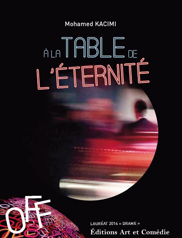 A LA TABLE DE L'ETERNITE