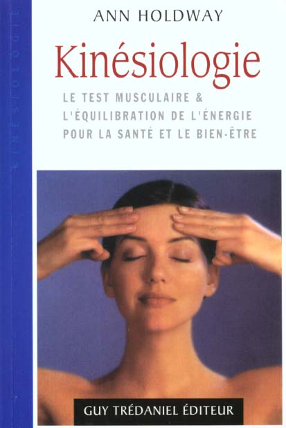 KINESIOLOGIE - LE TEST MUSCULAIRE