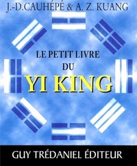 LE PETIT LIVRE DU YI KING