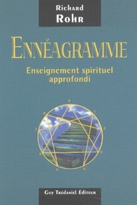 L'ENNEAGRAMME, ENSEIGNEMENT SPIRITUEL APPROFONDI