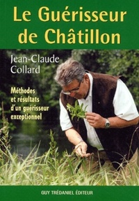 LE GUERISSEUR DE CHATILLON