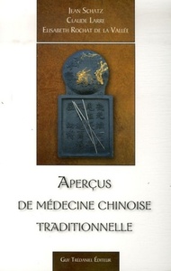 APERCUS DE MEDECINE CHINOISE TRADITIONNELLE