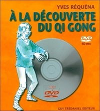 A LA DECOUVERTE DU QI GONG (DVD)